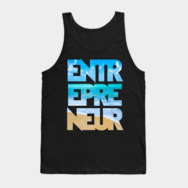 Eternal Entrepreneur : Beachfront Paradise Tank Top by FOOTBALL IS EVERYTHING